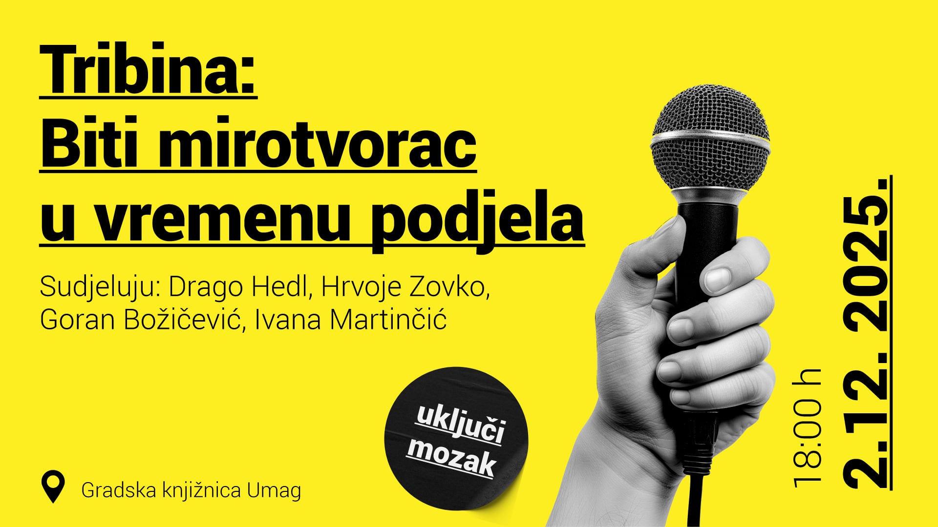 Tribina: Biti mirotvorac u vremenu podjela