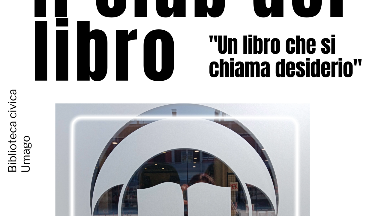 Il club del libro “Un libro che si chiama desiderio”